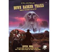Down Darker Trails: Terrors of the Mythos in the Wild West: Terror of Mythos in the Old West: 23151