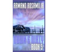 Down & Dirty - Book 5