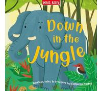 Down in the Jungle: A Beautifully Illustrated Children’s Book of Animal Adventures for Early Learning