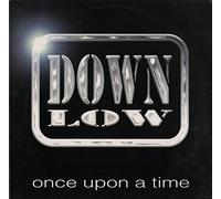 Down Low - Once Upon a Time [Import] [Vinilo]
