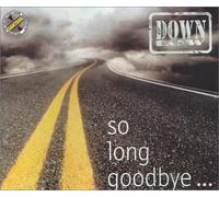 Down Low - So Long Goodbye