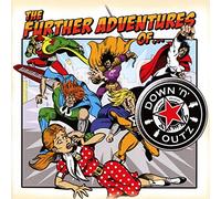 Down N Outz - Down N Outz - The Further Adventures Of...