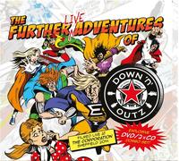 Down 'n' Outz The Further Live Adventures of (CD) Album with DVD