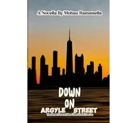 Down On Argyle Street: The Street knows more than you'll ever do (Spiral Tapes)