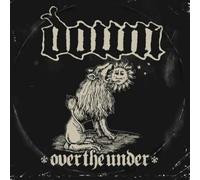 Down - Over The Under