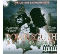 Down South Hood Hustlin by Pastor Troy & Nino (2006-10-09)