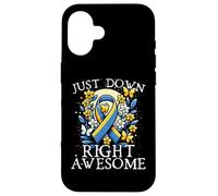 Down Syndrome Awareness Month - Just Down Right Awesome Carcasa para iPhone 16