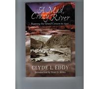 Down the Colorado River in a Rowboat