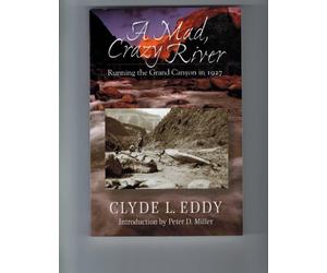 Down the Colorado River in a Rowboat