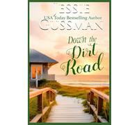 Down the Dirt Road: Raspberry Ridge Sweet Beach Romance Book 3