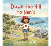 Down the Hill to Nan's