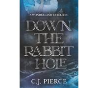 Down the Rabbit Hole