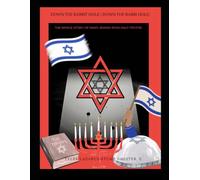 DOWN THE RABBIT HOLE / DOWN THE RABBI HOLE: THE WHOLE STORY OF MANY JEWISH SPUN HALF-TRUTHS