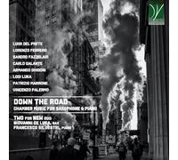 Down The Road - Musique de chambre pour saxophone et piano