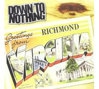 Down to Nothing - Greetings from Richmond, Virgi [7" VINYL] [Vinilo]