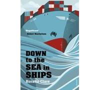Down To The Sea In Ships