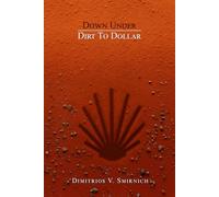Down Under: Dirt To Dollar (Around The World)