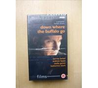 Down Where The Buffalo Go [Reino Unido] [VHS]