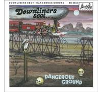 Downliners Sect - Dangerous Ground [Vinilo]
