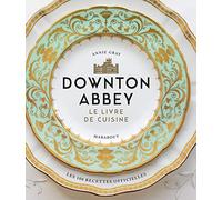 Downton Abbey: Le livre de cuisine: 31653