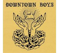 Downtown Boys - Cost of Living [Vinilo]