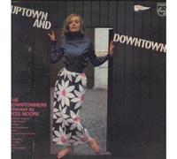 DOWNTOWNERS - UPTOWN AND DOWNTOWN LP (VINYL) UK PHILIPS 0