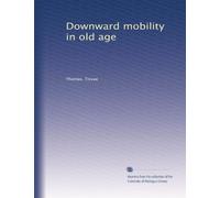 Downward mobility in old age