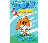 DOX and the Wrath of the Evil Monkey