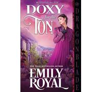 Doxy for the Ton: A Regency Historical Romance: 7 (Misfits of the Ton)