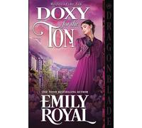 Doxy for the Ton: A Regency Historical Romance (Misfits of the Ton)