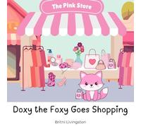 Doxy the Foxy Goes Shopping