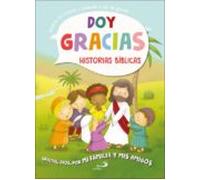 Doy Gracias. Gracias Dios Por Mi Familia Y Mis Amigos