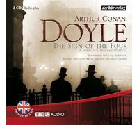 Doyle, Arthur C. - The Sign of the Four: A Sherlock Holmes Mystery