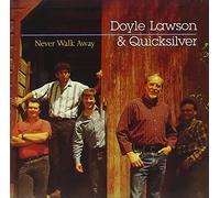 Lawson Doyle Quick - Never Walk Away