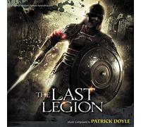 Doyle, Patrick - The Last Legion (Original Motion Picture Soundtrack)