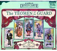 D'Oyly Carte Opera Company - The Yeomen of the Guard