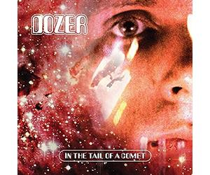 Dozer - In the Tail of a Comet (Vinyl Solid Red) [Vinilo]