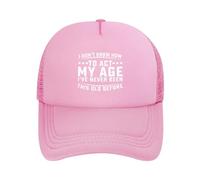 DPgUfPV Gorra vintage con texto en inglés "I Don't Know How to Act My Age" para mujer, gorra de béisbol de malla, sombrero de vaquero, sombrero de papá, negro, rosa, Talla única