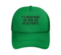 DPgUfPV It's Weird Being The Same Age As Old People Gorra de camionero para mujer, gorra de béisbol de malla, sombrero de sol, sombrero de vaquero para hombre, sombrero de papá, negro, verde, Talla