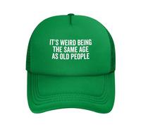DPgUfPV It's Weird Being The Same Age As Old People Gorra de camionero para mujer, gorra de béisbol de malla, sombrero de sol, sombrero de vaquero para hombre, sombrero de papá, negro, verde, Talla