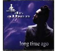 Dr.Alban - Long Time Ago [Import]