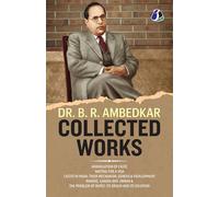 Dr. B. R. Ambedkar: Collected Works: Their Mechanism, Genesis & Development", "Ranade, Gandhi & Jinnah" & "The Problem of Rupee: It's Origin and It's Solution" - (DELUXE HARCOVER