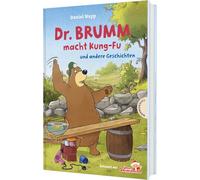 Dr. Brumm: Dr. Brumm macht Kung-Fu: Das Vorlesebuch zu den Sandmännchen-Filmen