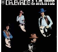 Dr. Byrds & Mr. Hyde - Original Stereo