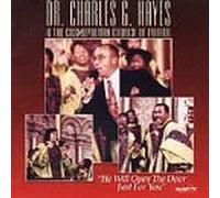 Dr. Charles G. Hayes - He Will Open the Door Just for You