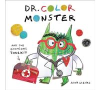 Dr. Color Monster and the Emotions Toolkit: 3