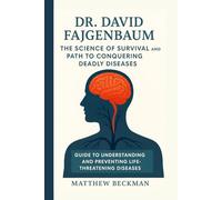 Dr. David Fajgenbaum: The Science of Survival and Path to Conquering Deadly Diseases