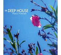 Dr.Deep House - Peace Forever [Import allemand]