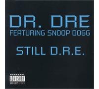 Dr Dre Ft Snoop Dogg - Still D.R.E.
