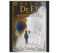 Dr. Ei and The Zodiac Mines: The Coloring Book